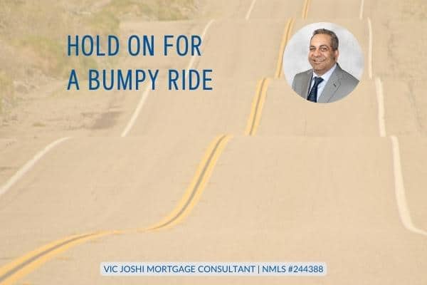 Hold On for a Bumpy Ride