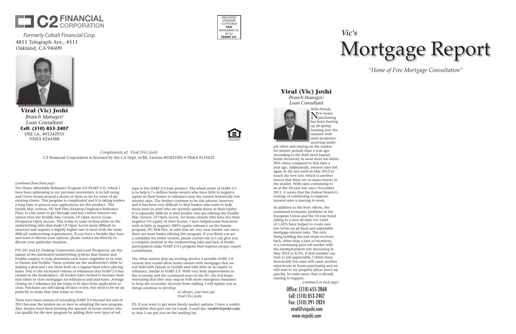 Vic's Mortgage Report, July 2012